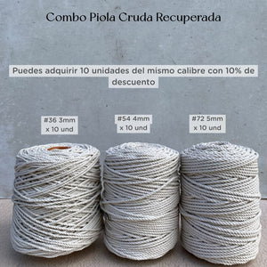 Combo 10 Kg Piolas Cruda Recuperada