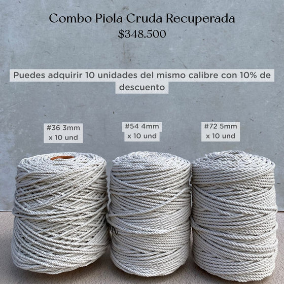 Combo 10 Kg Piolas Cruda Recuperada