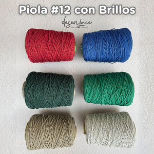 PIOLA #12 CON BRILLOS